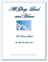 All Glory, Laud, & Honor Concert Band sheet music cover